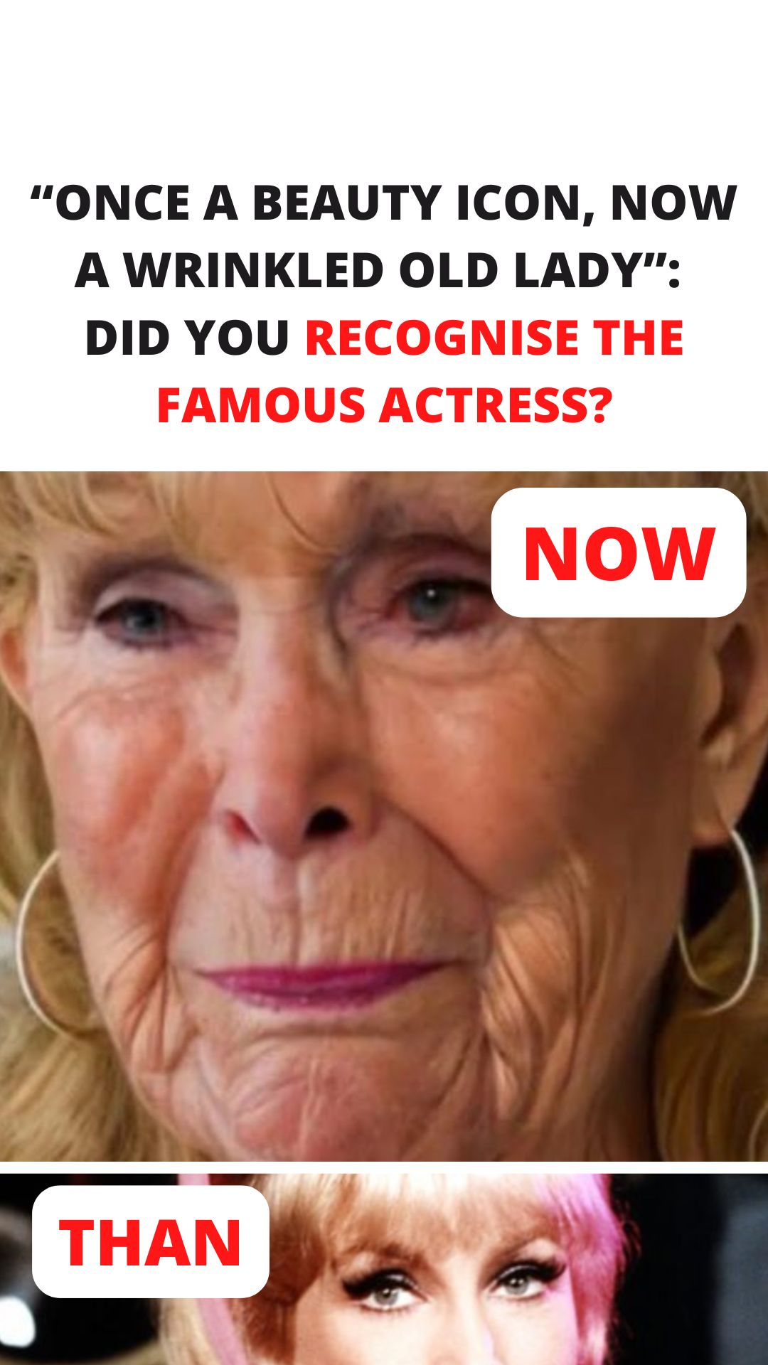 “Once a Beauty Icon, Now a Wrinkled Old Lady”: Did You Recognise The Famous Actress?