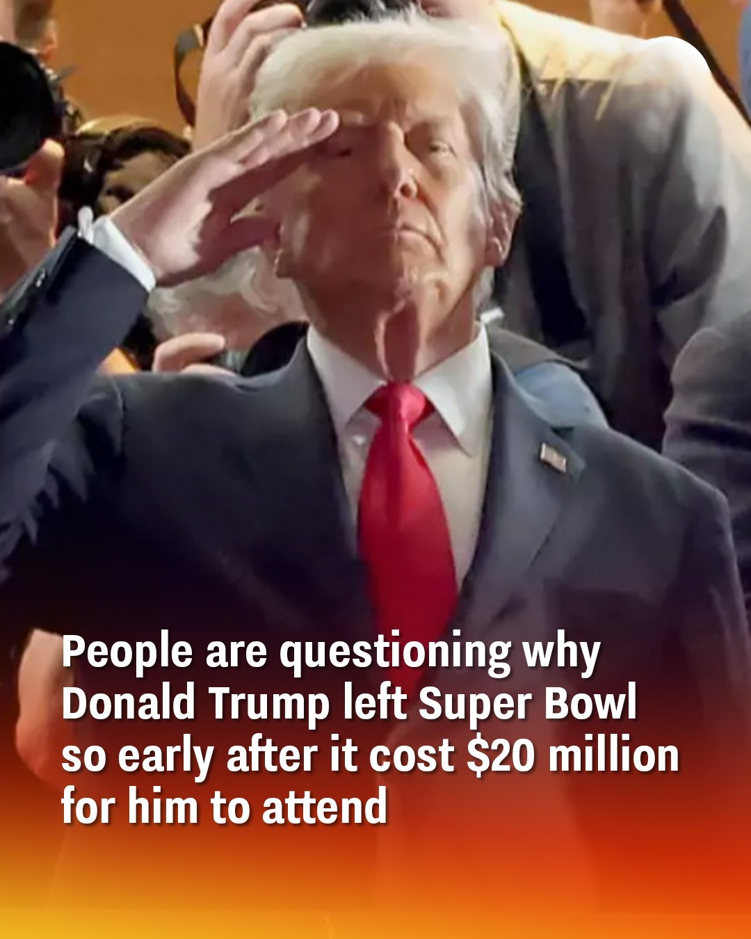 People are questioning why Donald Trump left Super Bowl so early after it cost  million for him to attend