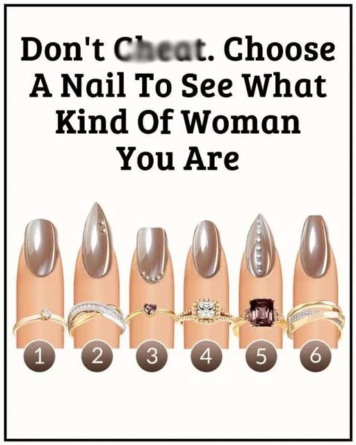 Choose A Nail To See What Kind Of Woman You Are
