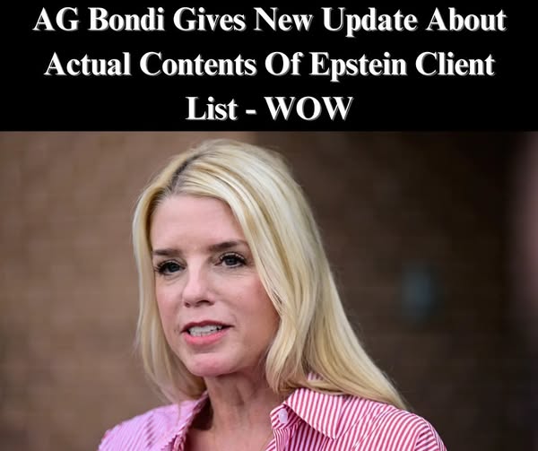 AG Bondi indicates that the Epstein client list is nearly ready for release. AG Bondi indicates that the Epstein client list is nearly ready for release.