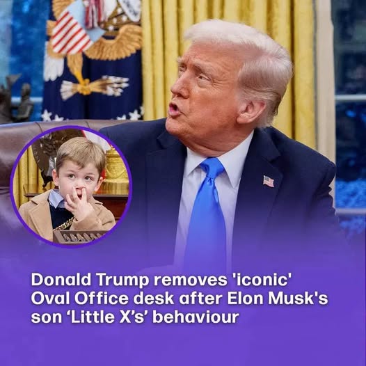 Donald Trump removes ‘iconic’ Oval Office desk after Elon Musk’s son ‘Little X’s’ behaviour
