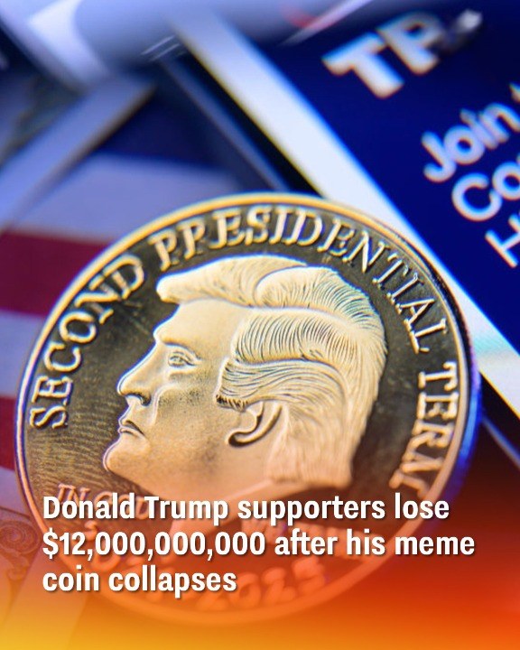 Trump supporters lose billion as meme coin crashes Trump supporters lose billion as meme coin crashes