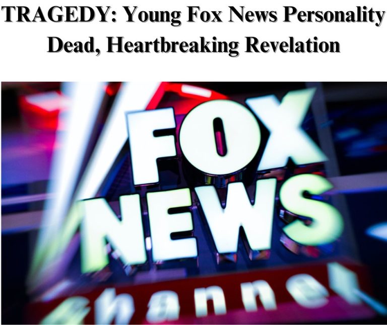 Tragic: Fox News Contributor D*es Following Hidden Battle Tragic: Fox News Contributor D*es Following Hidden Battle
