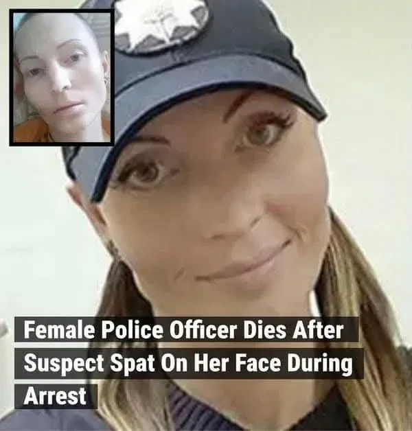 Female Police Officer D*es After Suspect Spat On Her Face During Arrest