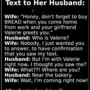 When a Simple Bread Reminder Turns into an Unexpected Plot Twist!