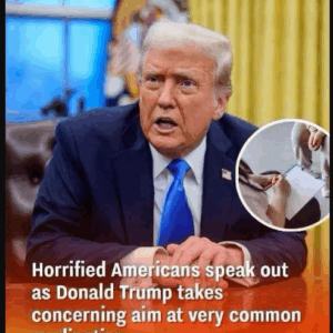 Alarmed Americans express their worries as Donald Trump targets a popular medication