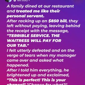 A Family Criticized My Service and Left the Restaurant Without Paying an 0 Bill
