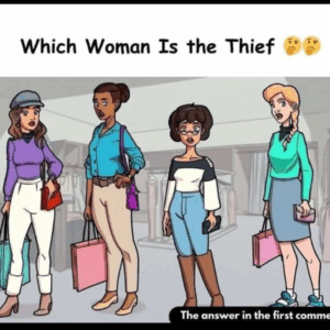 Which Woman Is the Thief? Unravel the Mystery with This Fun Puzzle!
