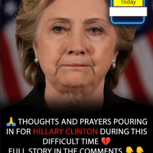 Our thoughts and prayers are with Hillary Clinton