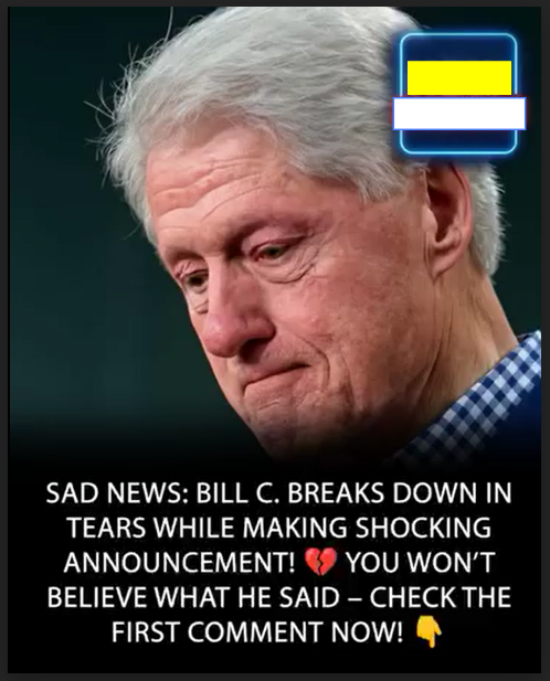 BILL CLINTON BREAKS DOWN DURING SHOCKING ANNOUNCEMENT