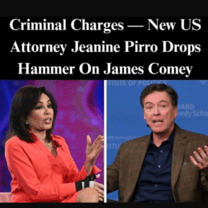 Comey’s Fate Could Lie In the Hands Of New U.S. Attorney Jeanine Pirro