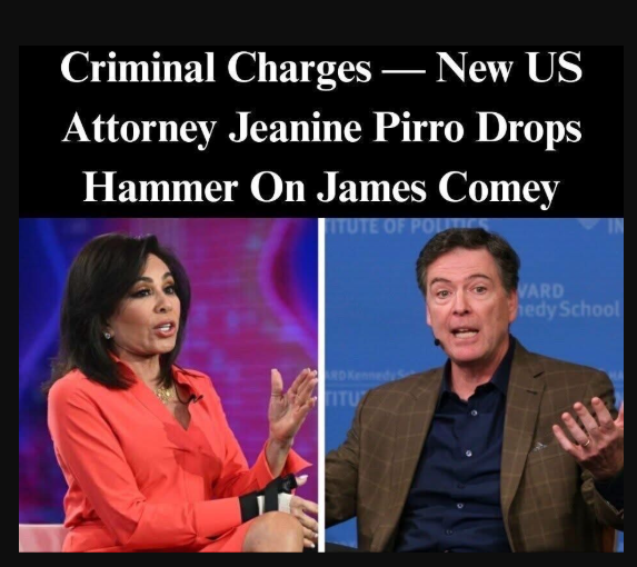 Comey’s Fate Could Lie In the Hands Of New U.S. Attorney Jeanine Pirro