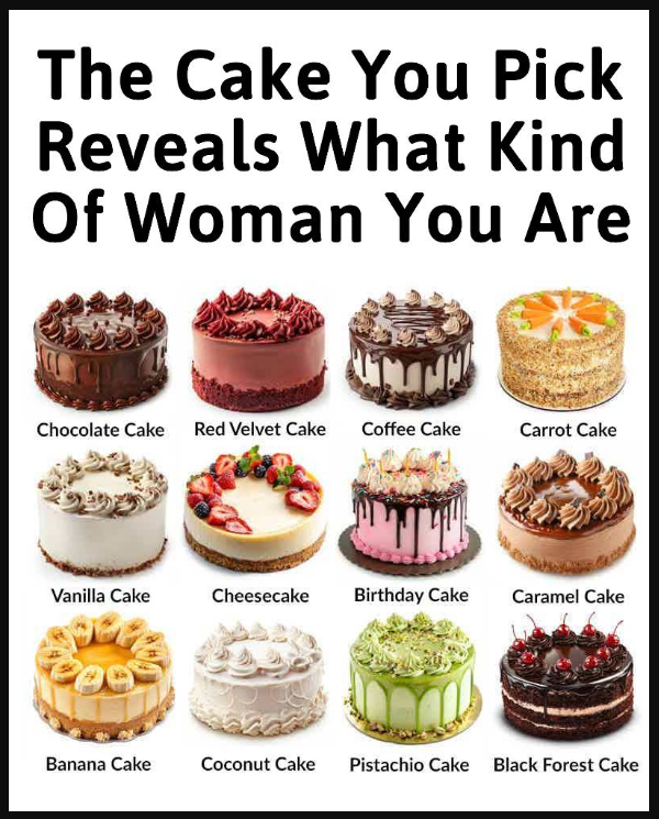 The Cake You Pick Reveals What Kind Of Woman You Are