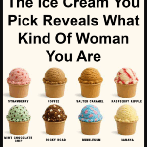 The Ice Cream You Pick Reveals What Kind Of Woman You Are
