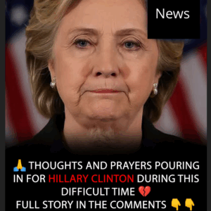 Sad – Our thoughts and prayers are with Hillary Clinton