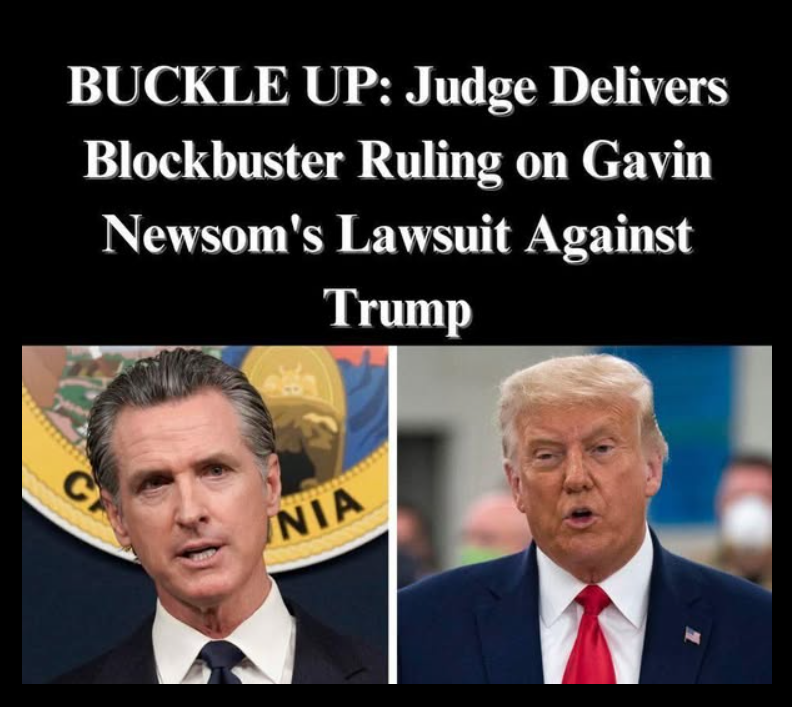 Gavin Newsom Loses Lawsuit Against Trump