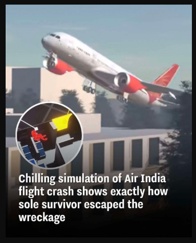 Air India crash simulation reveals how sole survivor escaped