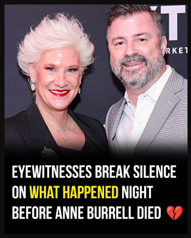 Anne Burrell ‘in high spirits’ hours before sudden death