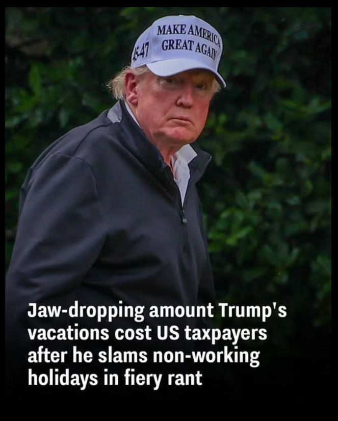 Eye-watering total of Trump’s getaways paid by taxpayers following his angry attack on vacation days