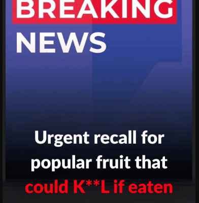Urgent recall for fruit sold in multiple