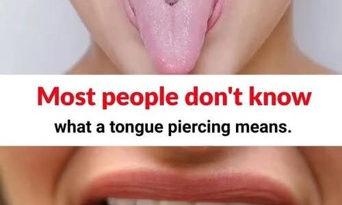Most people don’t know what a tongue piercing means.