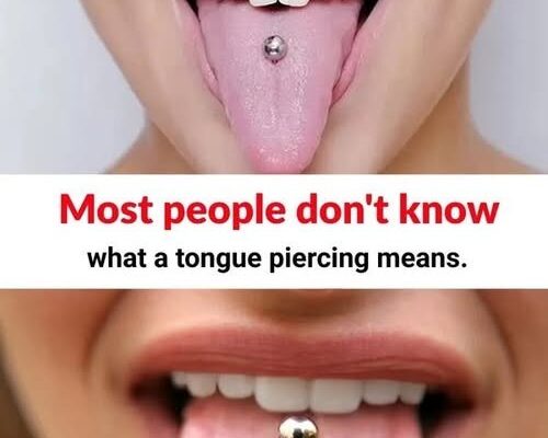 Most people don’t know what a tongue piercing means.