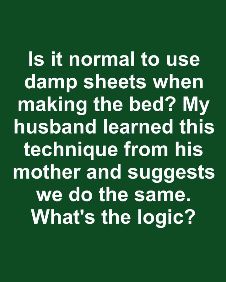 Why You Should Use Damp Sheets When Making Your Bed