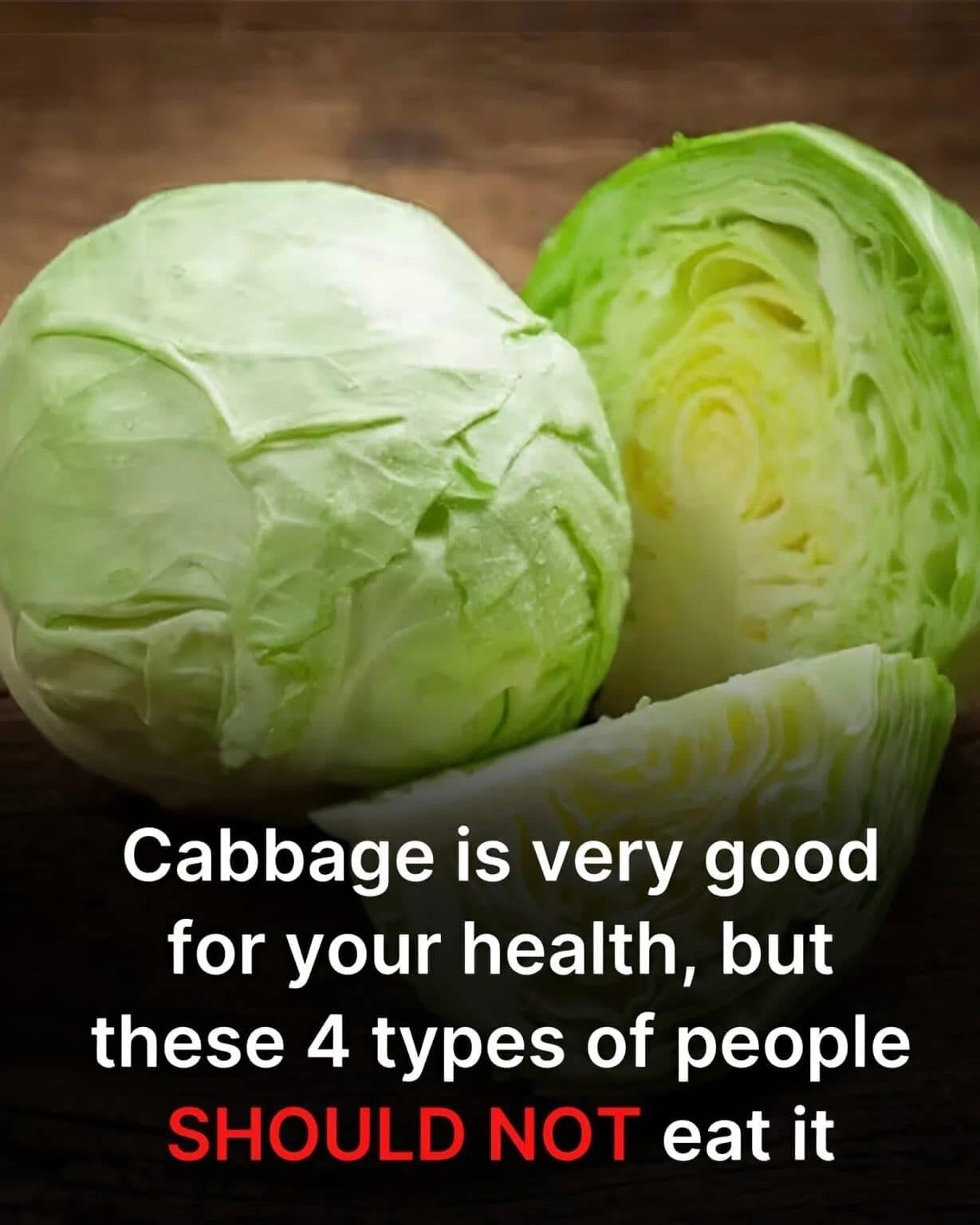 4 Types of People Who Should AVOID Eating Cabbagep