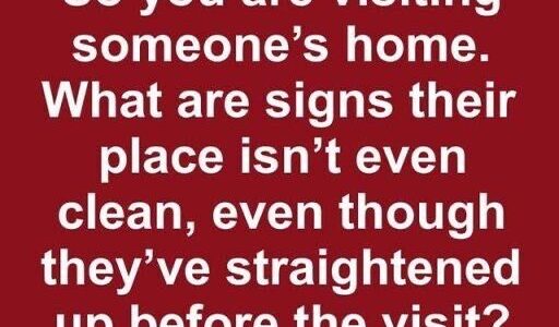 8 Subtle Signs That Someone Doesnt Clean Their Home