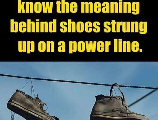 The Meaning Behind Shoes Strung Up On A Power Line