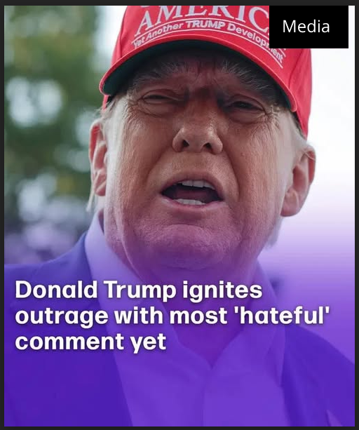 Donald Trump ignites outrage with most ‘hateful’ comment yet