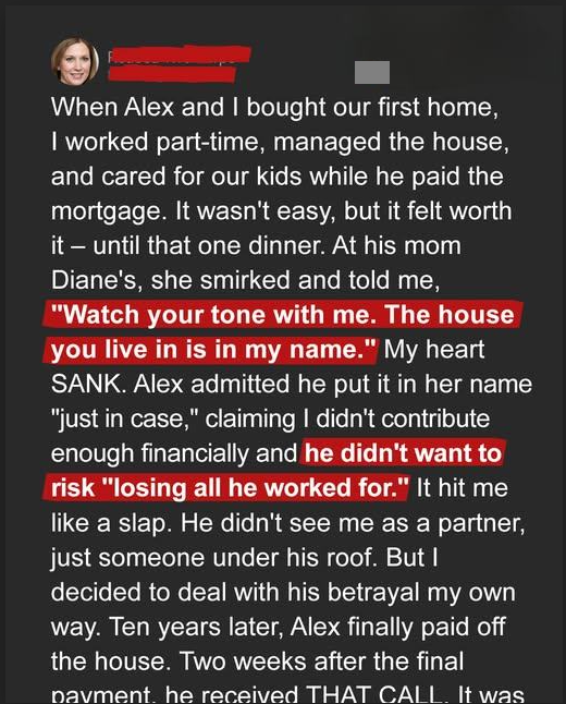 How My Husband Secretly Gave Away Our Home — And What Happened After
