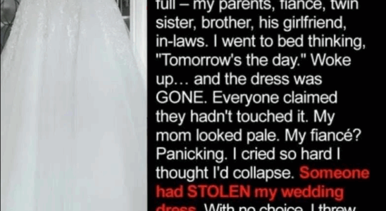 My Wedding Dress Vanished Just Hours Before the Ceremony – What Happened Next Still Haunts Me