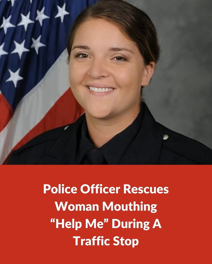 During a traffic stop, a police officer rescues a woman silently mouthing “Help me.”