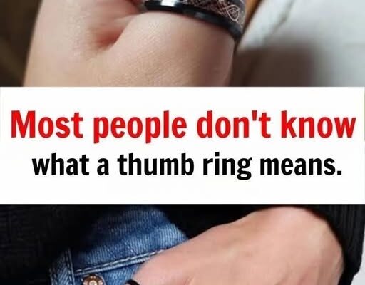The Surprising Meaning Behind Wearing a Ring on Your Thumb
